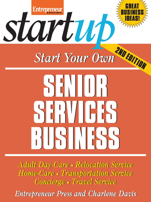 Title details for Start Your Own Senior Services Business by Entrepreneur Press - Available